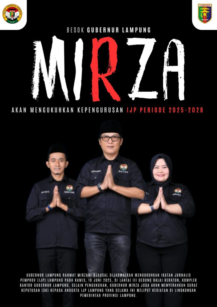Gubernur Lampung Akan Kukuhkan Pengurus IJP 2025–2028 1 BEsok Mirza kukuhkan ijp