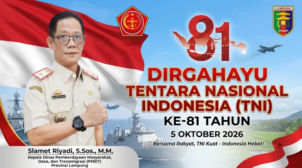 Kepala Dinas PMDT Provinsi Lampung Mengucapkan Selamat HUT TNI Ke81